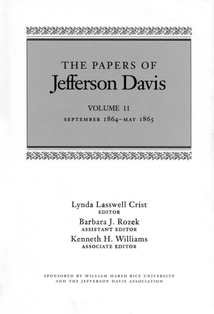 The Papers of Jefferson Davis : September 1864-May 1865, Hardback Book