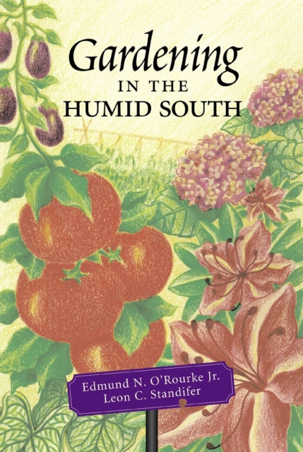 Gardening in The Humid South, Paperback / softback Book