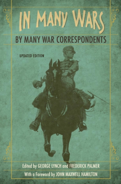 In Many Wars, by Many War Correspondents, EPUB eBook