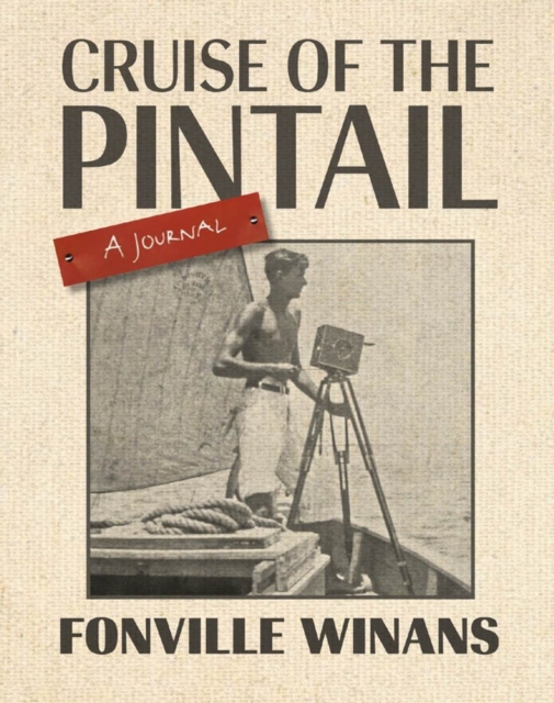Cruise of the Pintail : A Journal, EPUB eBook