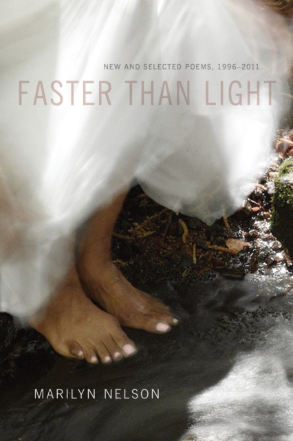 Faster Than Light : New and Selected Poems, 1996-2011, Hardback Book