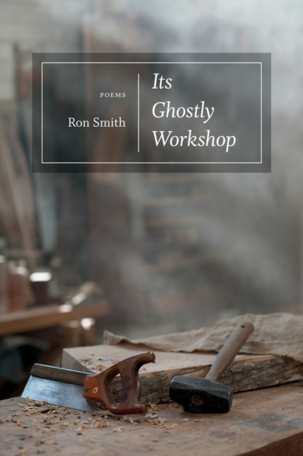 Its Ghostly Workshop : Poems, EPUB eBook