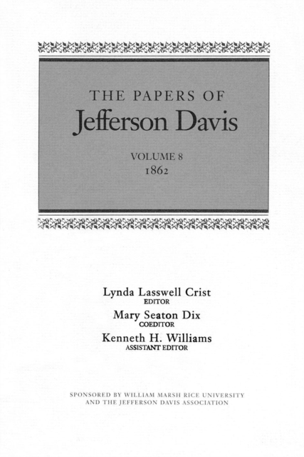 The Papers of Jefferson Davis : 1862, EPUB eBook