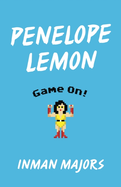 Penelope Lemon : Game On!, EPUB eBook
