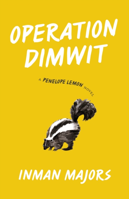 Operation Dimwit : A Penelope Lemon Novel, Hardback Book