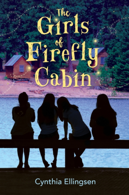 The Girls of Firefly Cabin, Hardback Book