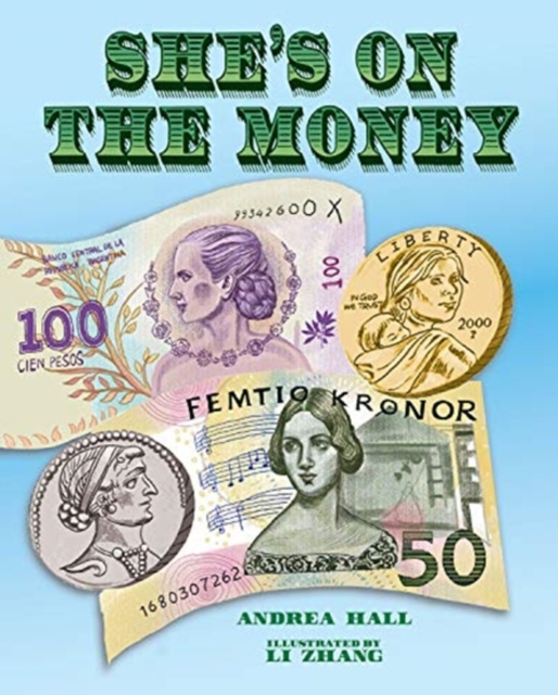 SHES ON THE MONEY, Hardback Book
