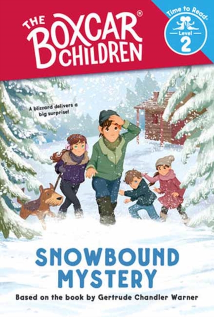 Snowbound Mystery (The Boxcar Children: Time to Read, Level 2), Paperback / softback Book