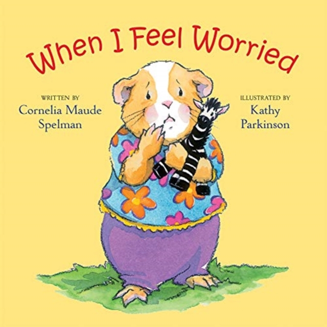 When I Feel Worried, Board book Book