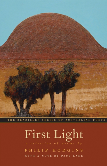 First Light : A Selection of Poems, Paperback / softback Book