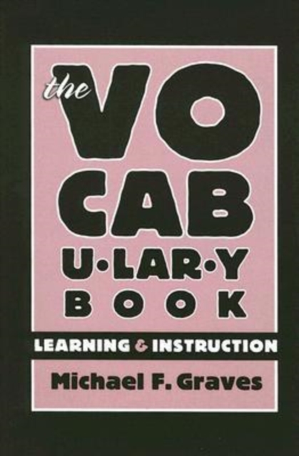 The Vocabulary Book : Learning and Instruction, Hardback Book