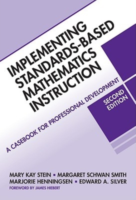 Implementing Standards-based Mathematics Instruction : A Casebook for Professional Development, Paperback / softback Book