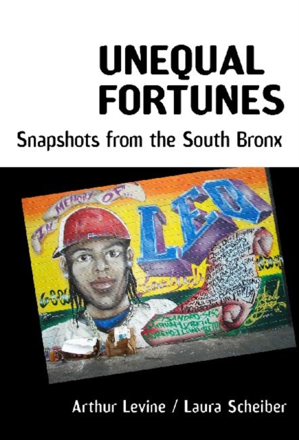Unequal Fortunes : Snapshots from the South Bronx, Paperback / softback Book
