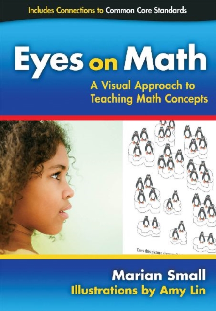 Eyes on Math : A Visual Approach to Teaching Math Concepts, Paperback / softback Book
