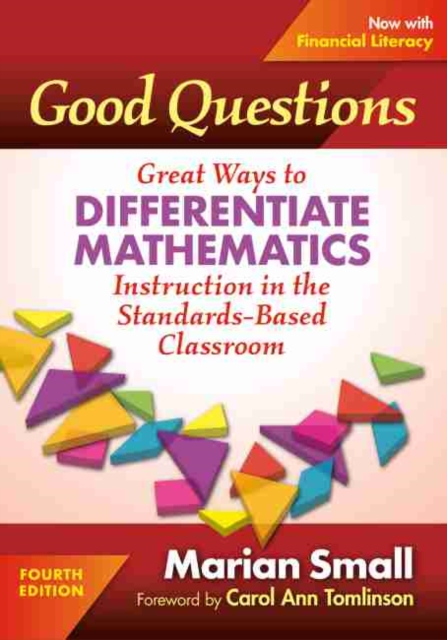 Good Questions : Great Ways to Differentiate Mathematics Instruction in the Standards-Based Classroom, Hardback Book