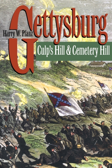 Gettysburg--Culp's Hill and Cemetery Hill, Paperback / softback Book