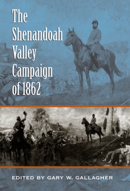 The Shenandoah Valley Campaign of 1862, EPUB eBook