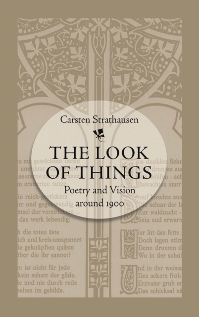 The Look of Things : Poetry and Vision around 1900, EPUB eBook