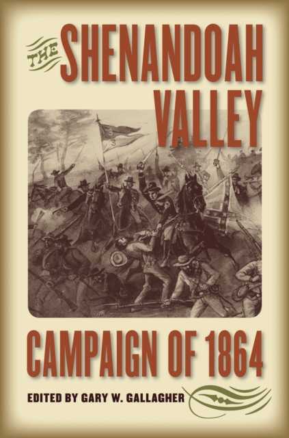 The Shenandoah Valley Campaign of 1864, EPUB eBook