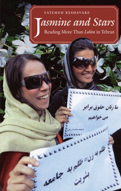 Jasmine and Stars : Reading More Than Lolita in Tehran, EPUB eBook