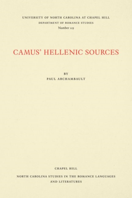Camus' Hellenic Sources, Paperback / softback Book