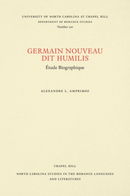 Germain Nouveau dit Humilis : Etude Biographique, Paperback / softback Book