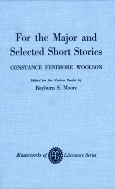 For the Major and Selected Stories, Hardback Book