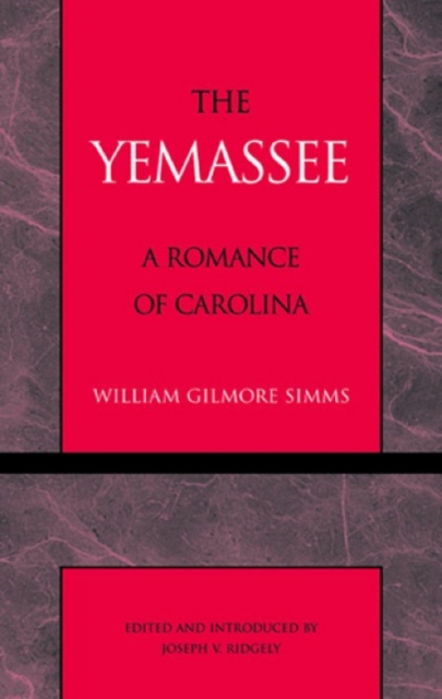 The Yemassee, Paperback / softback Book