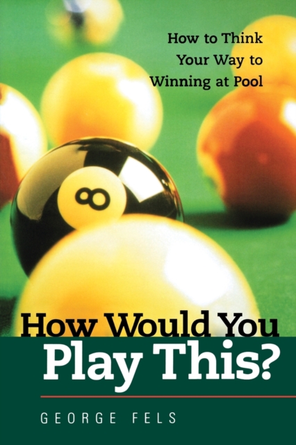 How Would You Play This?, Paperback / softback Book