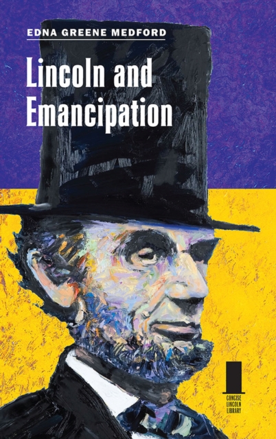 Lincoln and Emancipation, Paperback / softback Book