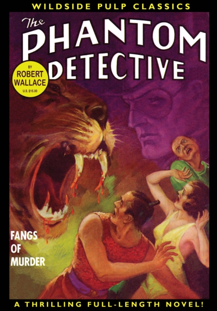 The Phantom Detective : Fangs of Murder, Paperback Book