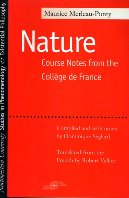 La Nature : Notes, Cours du College de France, Paperback / softback Book