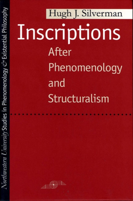 Inscriptions : After Phenomenology and Structuralism, Paperback / softback Book