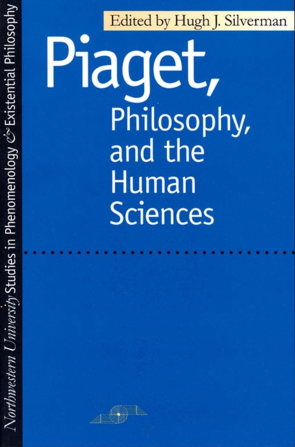 Piaget, Philosophy and the Human Sciences, Paperback / softback Book