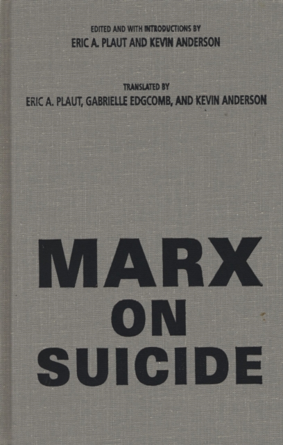 Marx on Suicide, Hardback Book