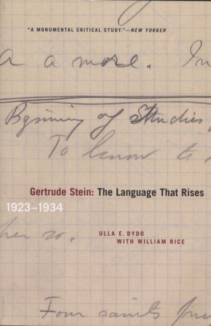 Gertrude Stein : The Language That Rises - 1923-1934, Paperback / softback Book