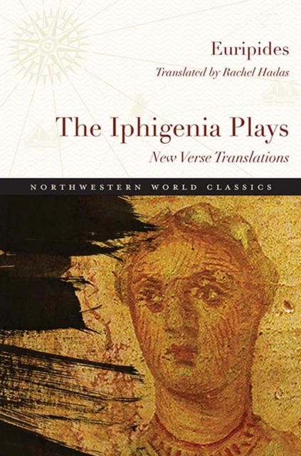 The Iphigenia Plays : New Verse Translations, Paperback / softback Book