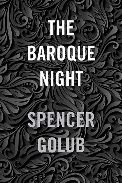 The Baroque Night, Hardback Book