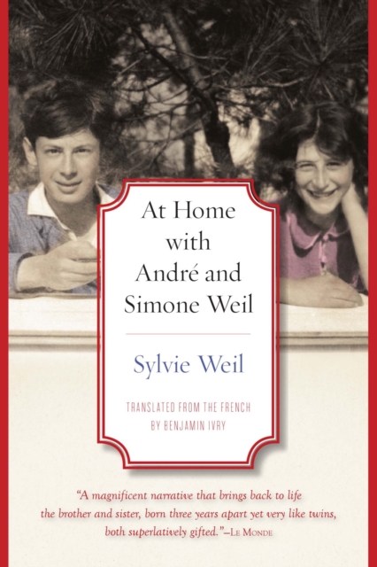 At Home with AndrA© and Simone Weil, Paperback / softback Book