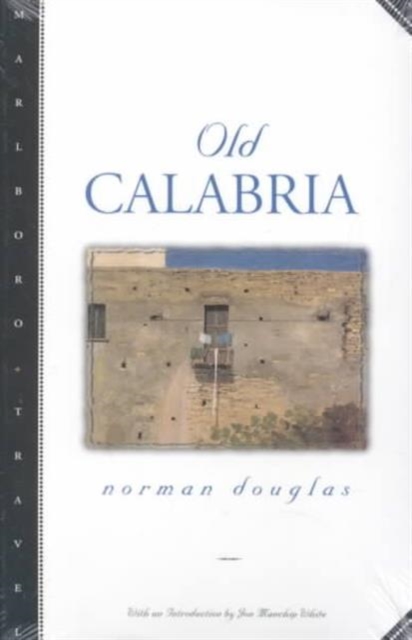 Old Calabria, Paperback / softback Book