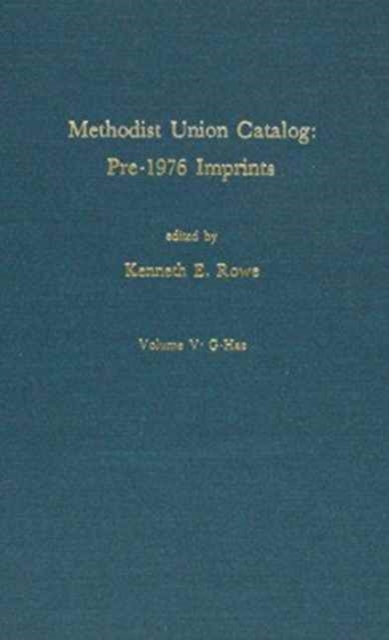 Methodist Union Catalog, G-HAZ : Pre-1976 Imprints, Hardback Book
