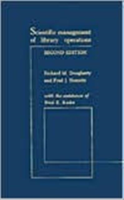 Scientific Management of Library Operations, Hardback Book