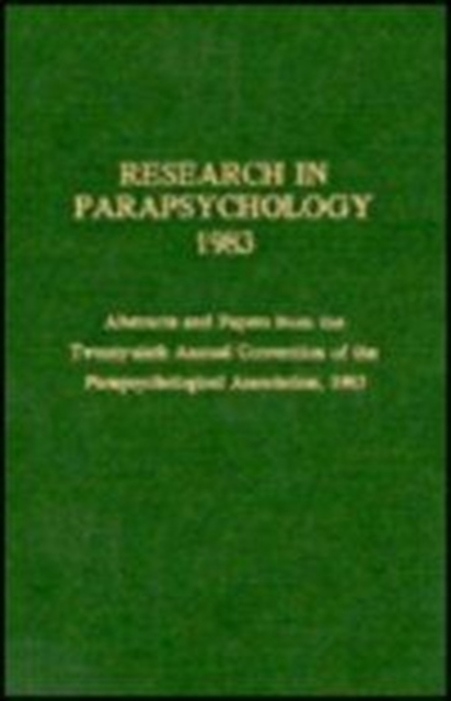 Research in Parapsychology 1983, Hardback Book