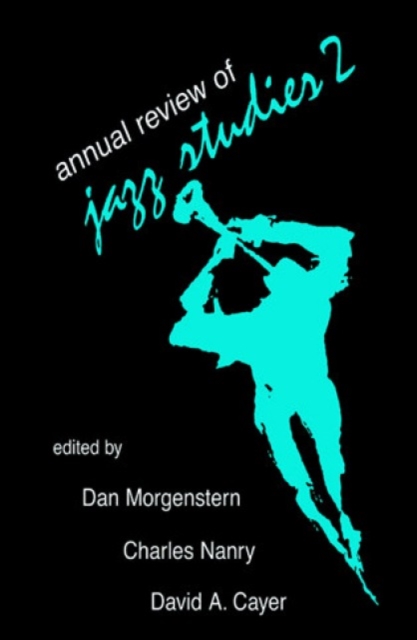Annual Review of Jazz Studies 2: 1983, Paperback / softback Book