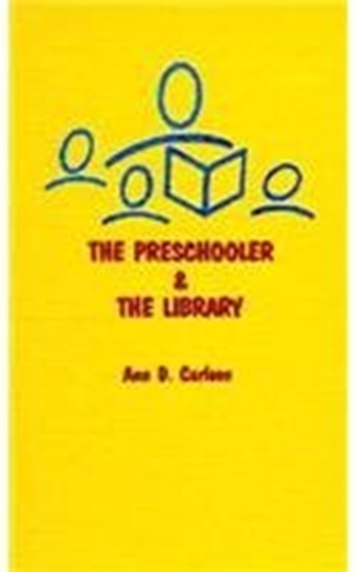 The Preschooler & the Library, Hardback Book