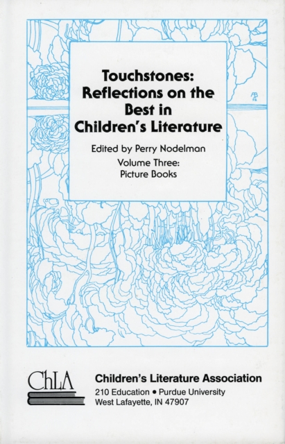 Touchstones : Picture Books: Reflections on the Best in Children's Literature, Hardback Book