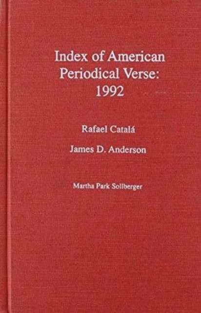 Index of American Periodical Verse 1992, Hardback Book