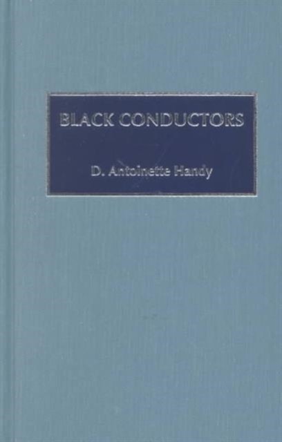 Black Conductors, Hardback Book