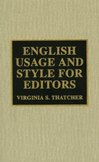English Usage and Style for Editors, Hardback Book
