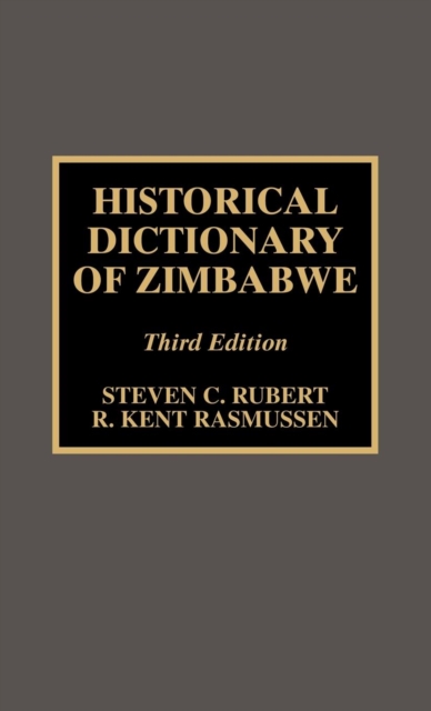 Historical Dictionary of Zimbabwe, Hardback Book